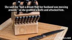 梦到丈夫出轨，人妻惊醒气炸冲厨房拿刀「狂捅7刀」泄愤